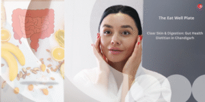 Gut health dietitian in chandigarh
