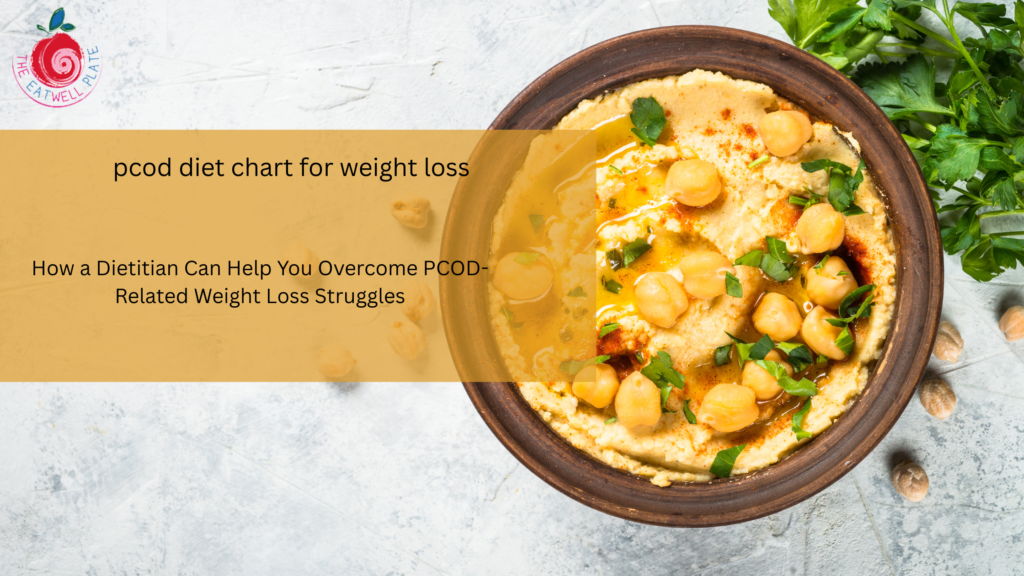 pcod diet chart for weight loss