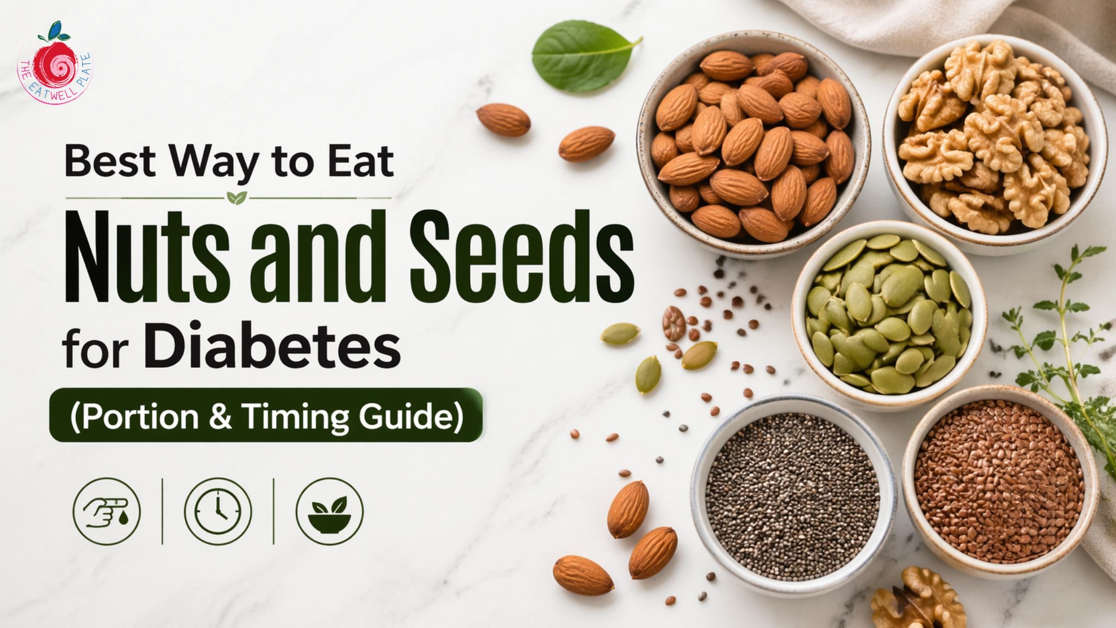 best way to eat nuts and seeds for diabetes portion and timing guide