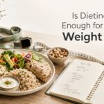 Healthy Indian meal showing that dieting alone is not enough for healthy weight loss